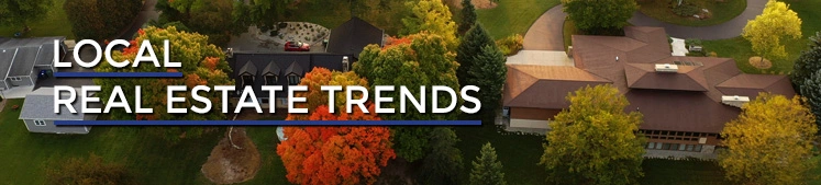 Local Real Estate Trends